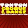 Tonton Groove & Dance