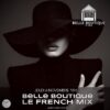 LE FRENCH MIX PAR BELLE BOUTIQUE PARIS – NOVEMBRE 2025